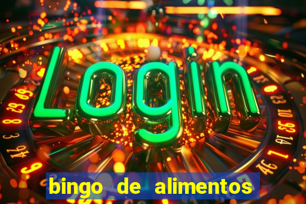 bingo de alimentos saludables para imprimir